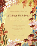 "A Winter Sip & Draw" - Creative Workshop